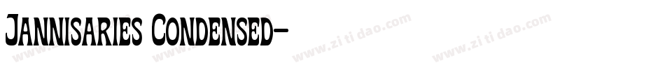 Jannisaries Condensed字体转换